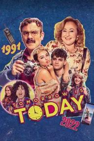 Movie poster of Tomorrow is Today (Mañana es hoy)