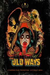 Movie poster of The Old Ways