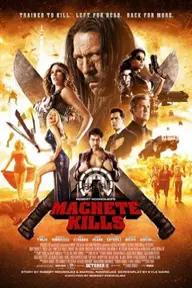 Movie poster of Machete Kills