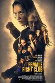 Movie poster of Female Fight Club