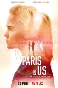 Movie poster of Paris Is Us