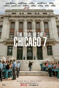 Movie poster of The Trial of the Chicago 7