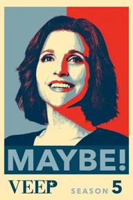 Movie poster of Veep (Season 5)