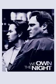 Movie poster of We Own the Night