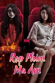 Rạp Phim Ma Ám