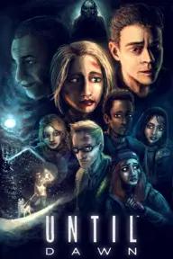 Movie poster of Until Dawn