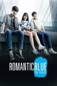 Movie poster of Romantic Blues The Series