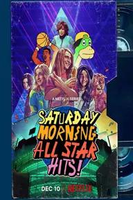 Movie poster of Saturday Morning All Star Hits!