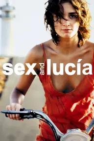 Movie poster of Sex and Lucía