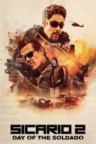 Movie poster of Sicario: Day of the Soldado