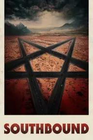 Movie poster of Southbound