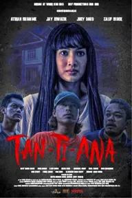 Movie poster of Tan-Ti-Ana