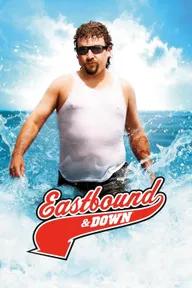 Movie poster of Eastbound & Down (Season 3)