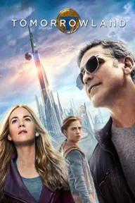 Movie poster of Tomorrowland