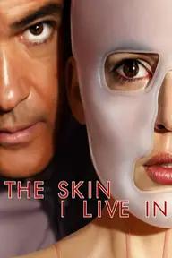 Movie poster of The Skin I Live In