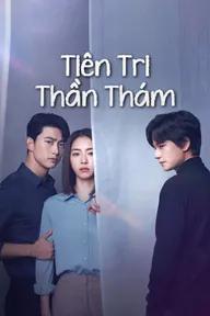 Tiên Tri Thần Thám