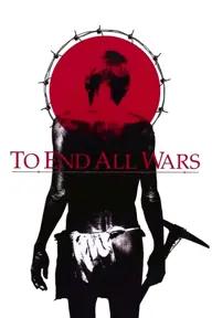 Movie poster of To End All Wars