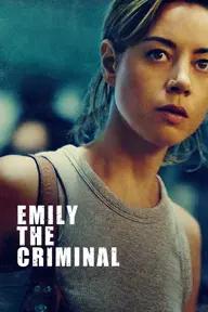 Movie poster of Emily the Criminal