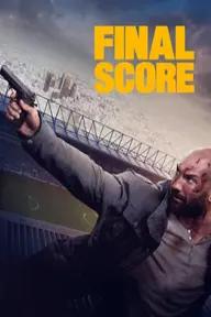 Movie poster of Final Score