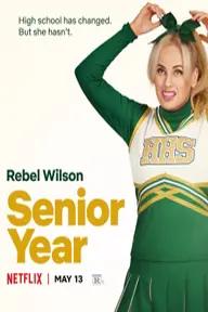 Movie poster of Senior Year