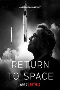 Movie poster of Return to Space