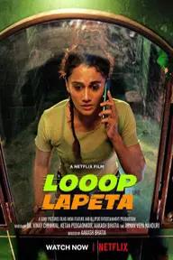 Movie poster of Looop Lapeta