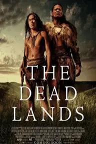 Movie poster of The Dead Lands