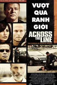 Movie poster of Across The Line: The Exodus of Charlie Wright