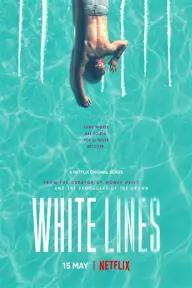 Movie poster of White Lines